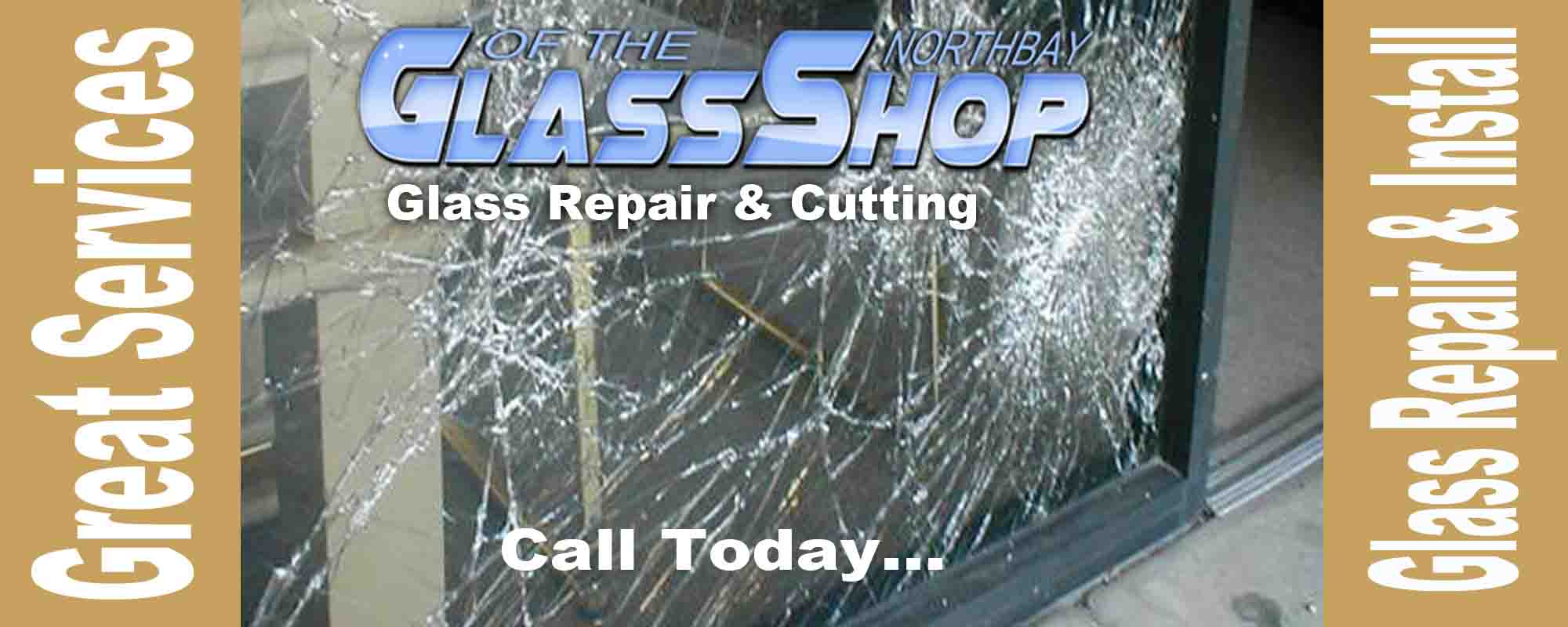 Glass Repair & Cutting